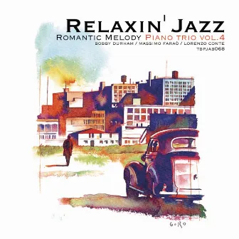 Relaxin' Jazz: Romantic Melody, Vol. 4 (Piano Trio, Stardust) by Piano Trio