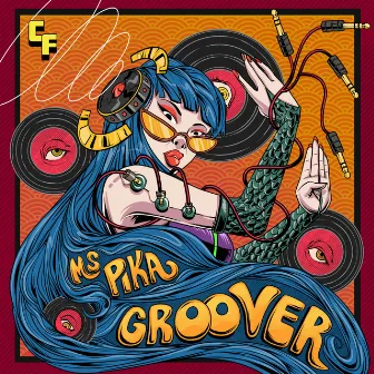 Groover by MS Pika