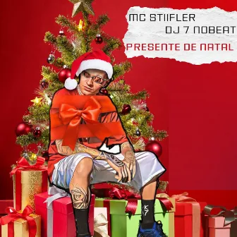 Presente de Natal by Mc Stiifler