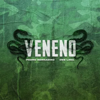 Veneno by Deb Lima