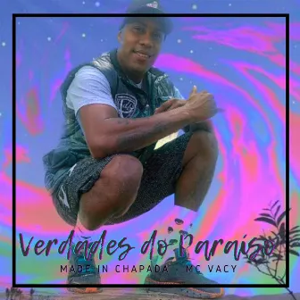 Verdades do Paraíso by MC Vacy