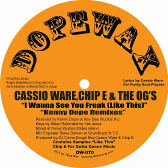 I Wanna See You Freak (Like This) - Single by Cassio Ware