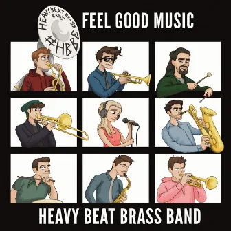 Feel Good Music by Heavy Beat Brass Band