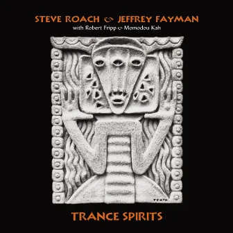 Trance Spirits by Jeffrey Fayman