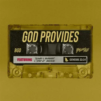 God Provides (OG, Slowed Down + Reverb, Sped Up) by BigGucciDame