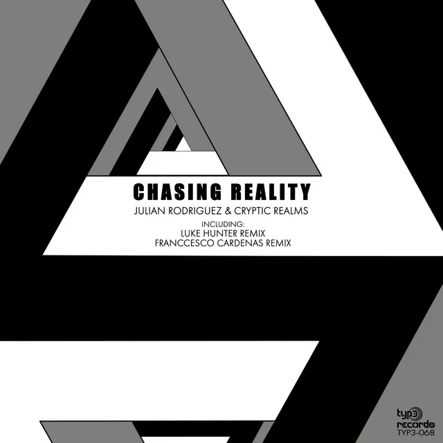 Chasing Reality - Franccesco Cardenas Remix