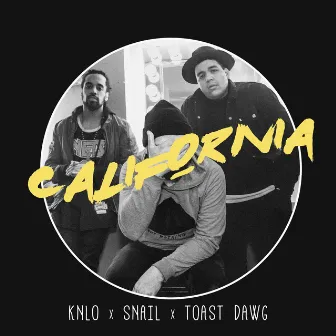 California by Toast Dawg