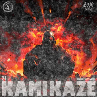 Kamikaze by 2310 Hustlin