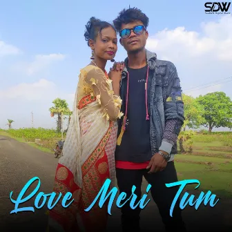 Love Meri Tum by Utray Baskey