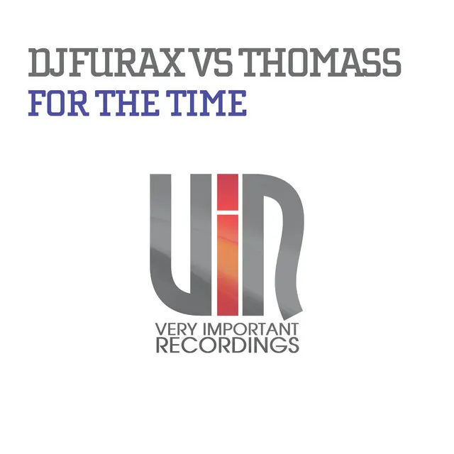 For the Time - Dj Thomas Remix