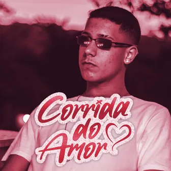 Corrida do Amor by Mc Yuri Motta