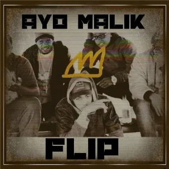 Flip by Ayo Malik