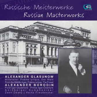 Glasunow & Borodin: Russische Meisterwerke, Vol. 5 by Zsolt Deaky