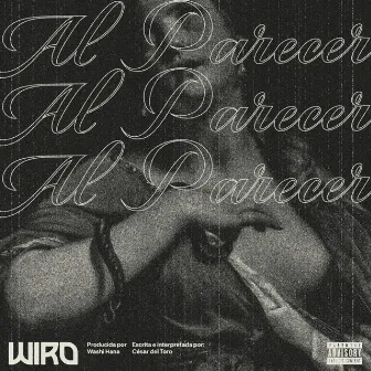 Al Parecer by Wiro