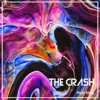 The Crash by Matt King