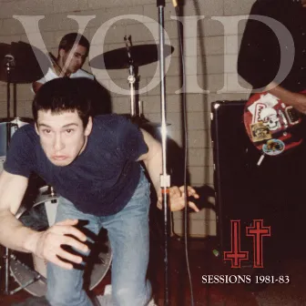 Sessions 1981-83 by Void