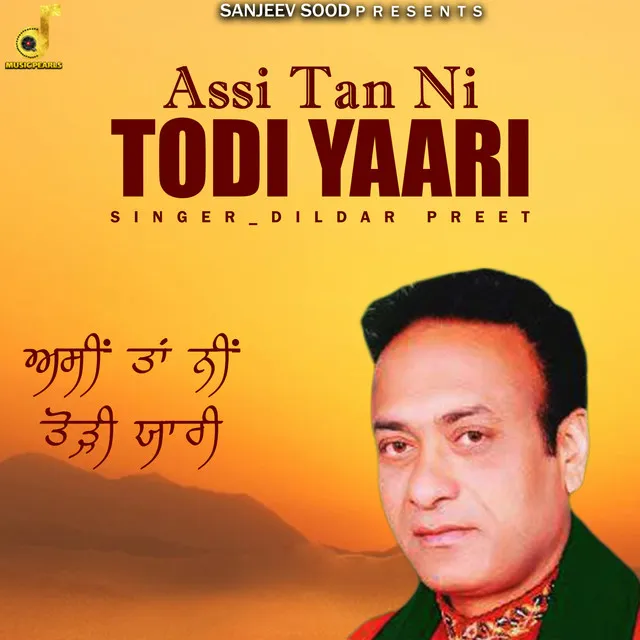 Assi Tan Ni Todi Yaari