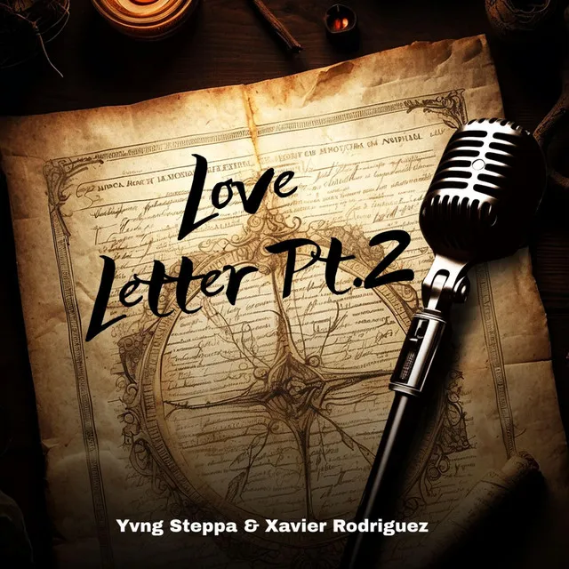 Love Letter Pt. 2