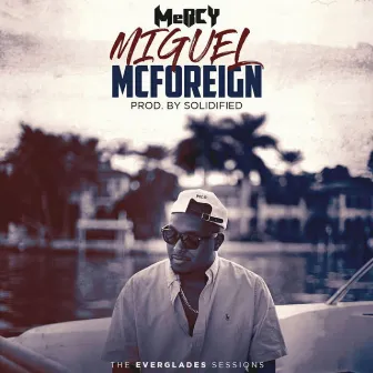 Miguel McForeign by MusicByMercy