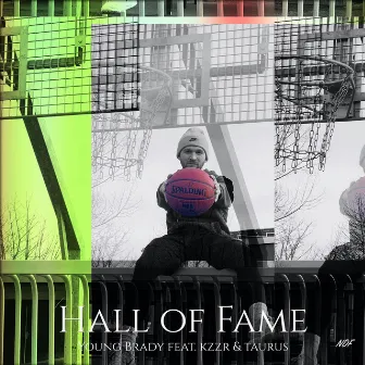 Hall of Fame by Young Brady