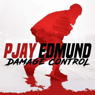 Damage Control by Pjay Edmund