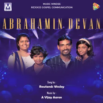 Abrahamin Devan by Vijay Aaron