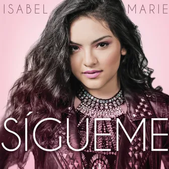 Sígueme by Isabel Marie