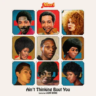 Ain't Thinking Bout You by Mari