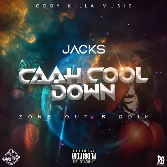 Caah Cool Down by Oddy Killa Music