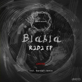 R2D2 EP by BlaBla