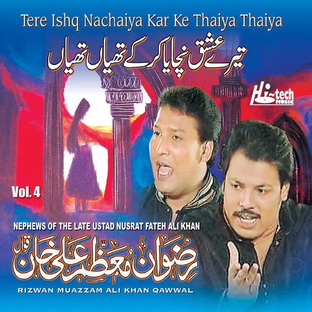 Tere Ishq Nachaiya Kar Ke Thaiya Thaiya Vol. 4