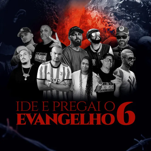 Ide e Pregai o Evangelho 6