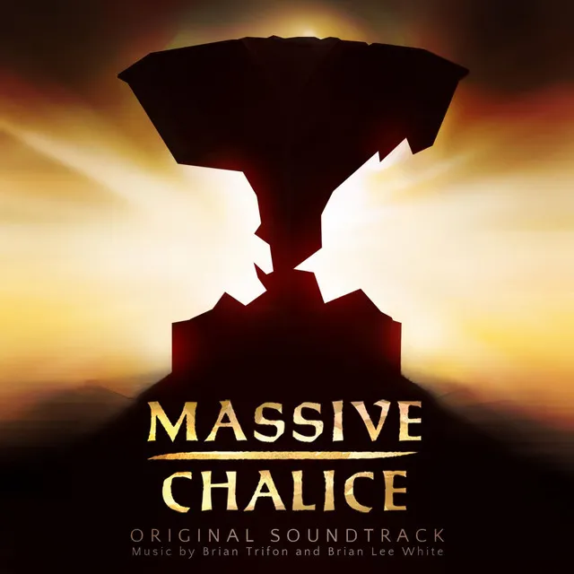 Massive Chalice (Original Soundtrack)