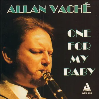 One for My Baby by Allan Vaché