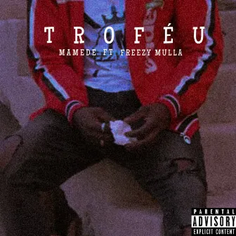 Troféu by Mamede