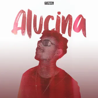 Alucina by Prod.Doug