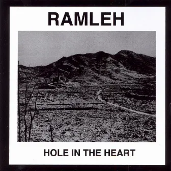 Hole in the Heart by Ramleh