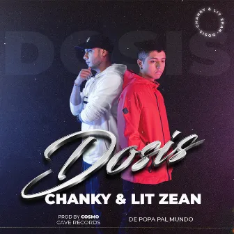 Dosis by Lit Zean