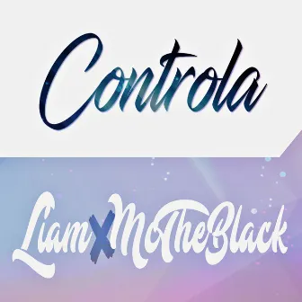 Controla by Liam