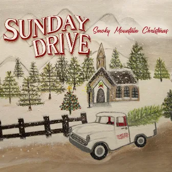 Smoky Mountain Christmas by Sunday Drive