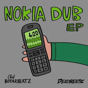 Nokia Dub EP by Chef Boyarbeatz