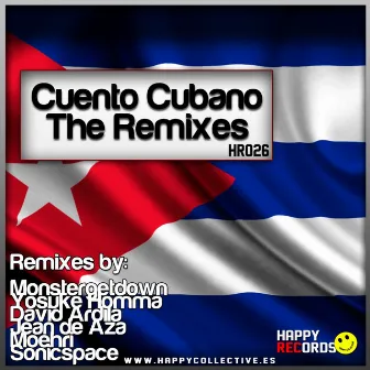 Cuento Cubano The Remixes by Peter Crunch