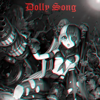 Dolly Song (Ieva's Polka) by ATRXX