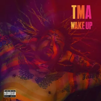 Wake Up by TMA