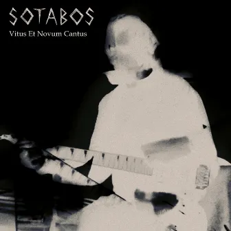 Vitus Et Novum Cantus by Sotabos