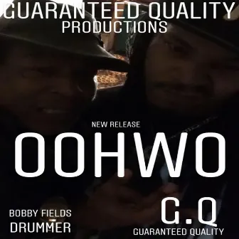 Oohwo by G.Q