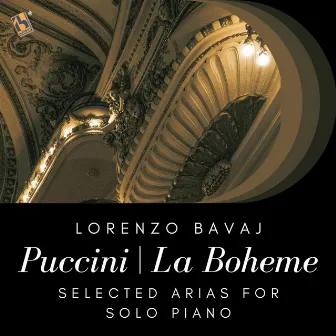 Puccini: La Bohème (Selected Arias for Solo Piano) by Lorenzo Bavaj