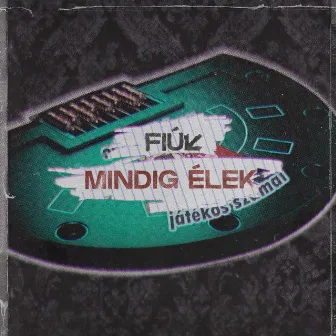 Mindig élek by Fiúk