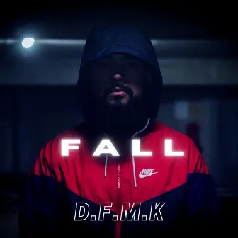 D.F.M.K by FALL