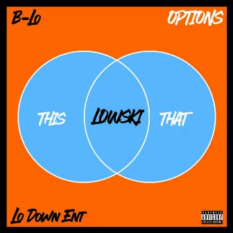 Options by B-lo